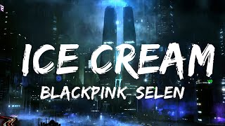 BLACKPINK, Selena Gomez - Ice Cream (Karaoke Version)