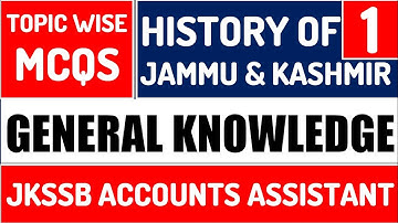 History of Jammu & Kashmir |PART 1| Top 30 Mcqs | General Knowledge | JKSSB ACCOUNTS ASSISTANT 2020