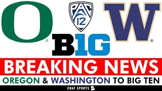 BREAKING: Oregon & Washington To Join Big Ten Conference, What’s Next For PAC-12, Big 12? | CFB News