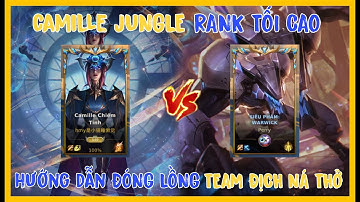 HƯỚNG DẪN CAMILE TỪ A ĐẾN Z CHUẨN CHỈ CHẤT TƯỚNG | TỐC CHIẾN |