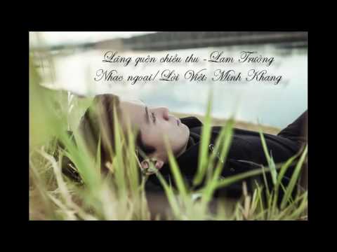Video [Audio] 3. Lãng quên chiều thu - Lam Trường - youtube