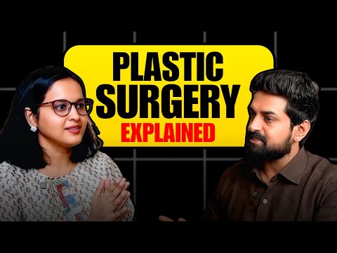 What Is Plastic Surgery & How It Works?