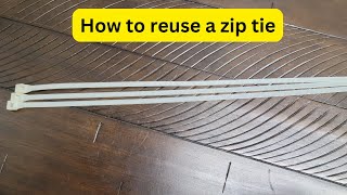 Do You Know That You Can Reuse A Zip Tie? #ziptie #zipties