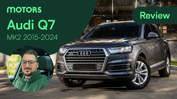 Used Audi Q7 Review (2015-2024): The best used luxury seven-seat SUV?