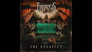 FACELESS EMPRESS - The Escapist EP [FULL ALBUM] 2024  **including lyrics**