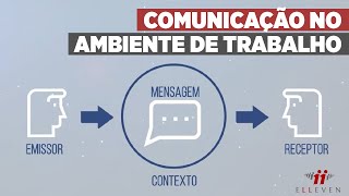 Comunicação No Ambiente De Trabalho Dicas Para Se Comunicar Com Eficiência