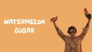 Harry Styles - Watermelon Sugar | lyrics