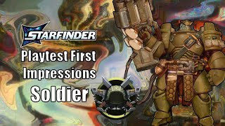 Starfinder 2e, Soldier First Look @GoatKingDice