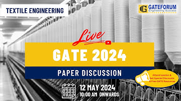 GATE 2024 | Textile Engineering | Answer Key | Detailed Solution | Paper Analysis