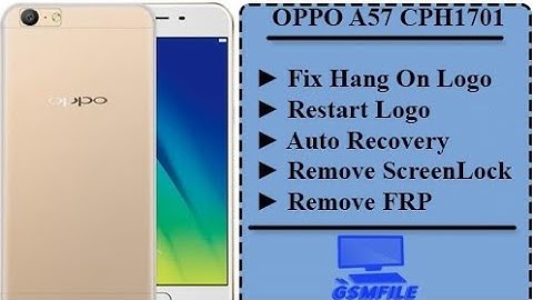 Oppo A57 Stock Rom || CPH1701 Flash File