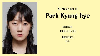 Park Kyung-hye Movies list Park Kyung-hye| Filmography of Park Kyung-hye