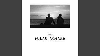 Download Lagu Pulau Asmara MP3