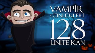 128 Üni̇te Kan Vampi̇r Günlükleri̇