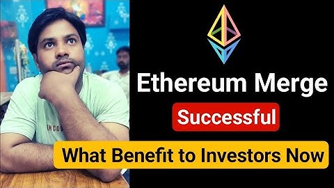 💐 Ethereum Merge Completed successfully | ETH Merge Benefit to Investors | Crypto Mkt will Pump |