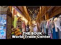 The souk  world trade center abu dhabi 2024 walking tour