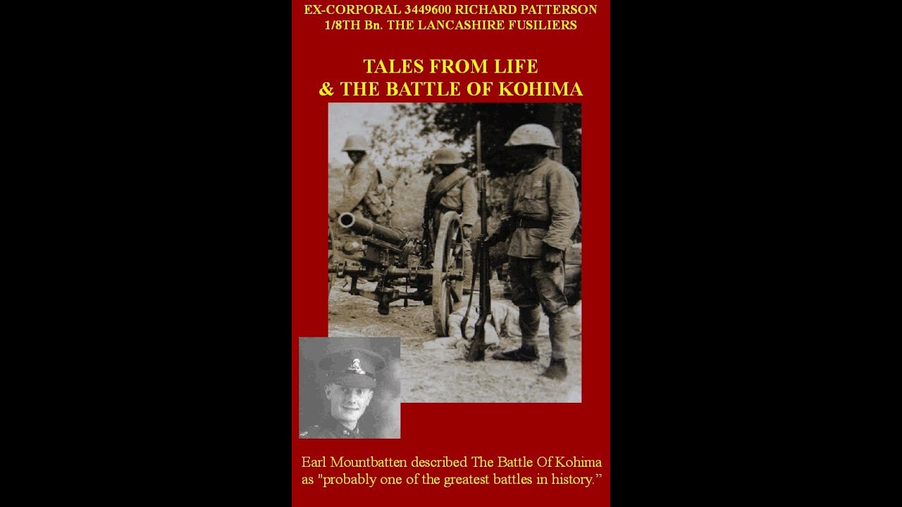 The Battle Of Kohima 1944 - YouTube