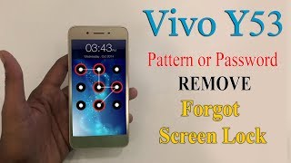 Vivo Y53 Pattern or Password Forgot | Remove Pattern or Password lock