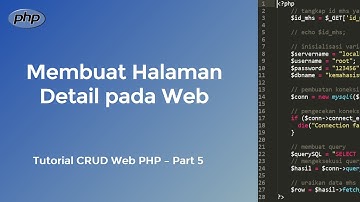 Turorial CRUD Web PHP | 5. Membuat Halaman Detail Data