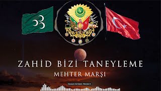 Zahid Bizi Taneyleme - Mehter Marşı Resimi