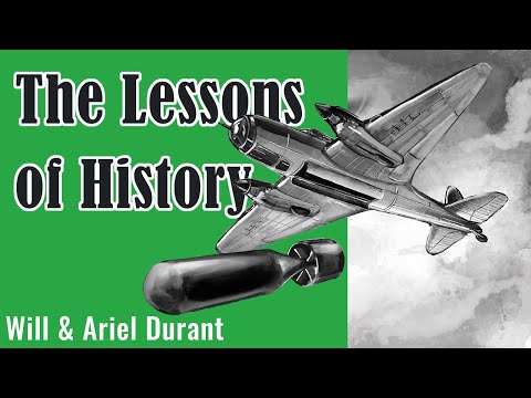 The Lessons Of History By Will And Ariel Durant - Summary