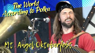 Mt. Angel Oktoberfest — The World According to Polka by PBS Western Reserve 455 views 6 months ago 26 minutes