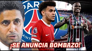 🚨¡SE ANUNCIA BOMBAZO! OFERTÓN MILLONARIO x LUIS DIAZ PSG ¿LIVERPOOL ACEPTA? - JHON ARIAS CAMPEÓN