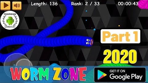 Worms Zone. io Gameplay - Part 1 Beginning | Android Gameplay 2020