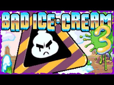 Bad Ice-Cream 3 (Juego Completo - All Levels)