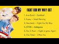 Fight For My Way OST 쌈 마이웨이 OST FULL ALBUM 