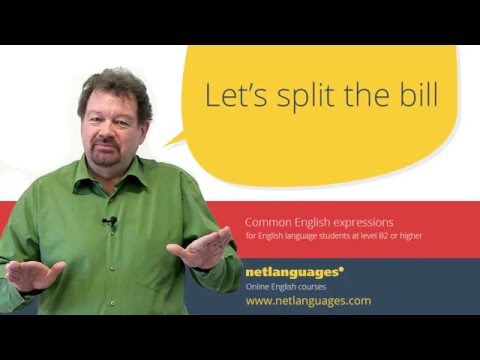 Common English Expressions 1 Let S Split The Bill 