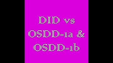 OSDD vs DID