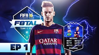 F8TAL NEYMAR TOTY | EPISODIO 1 | FIFA 16 | DjMaRiiO