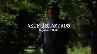 Akif İslamzadə — Yaşatdın Məni Resimi