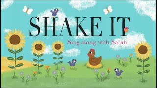 SHAKE IT - Kid's Song - Children's Music Video - Music and Movement - Sing Along With Sarah screenshot 4