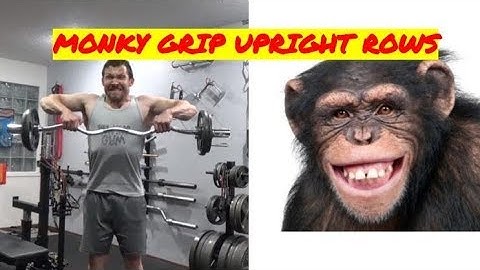 Monkey grip upright rows