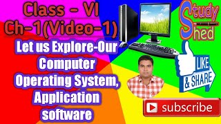 LET US EXPLORE OUR COMPUTER OPERATING SYSTEM, APPLICATION SOFTWARE (video-1) screenshot 2