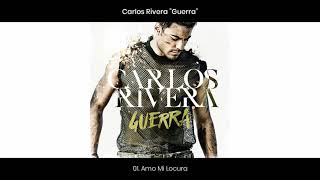 Video thumbnail of "Carlos Rivera "Guerra" (+ Sessions Recorded at Abbey Road) [Album Preview] + Descarga"