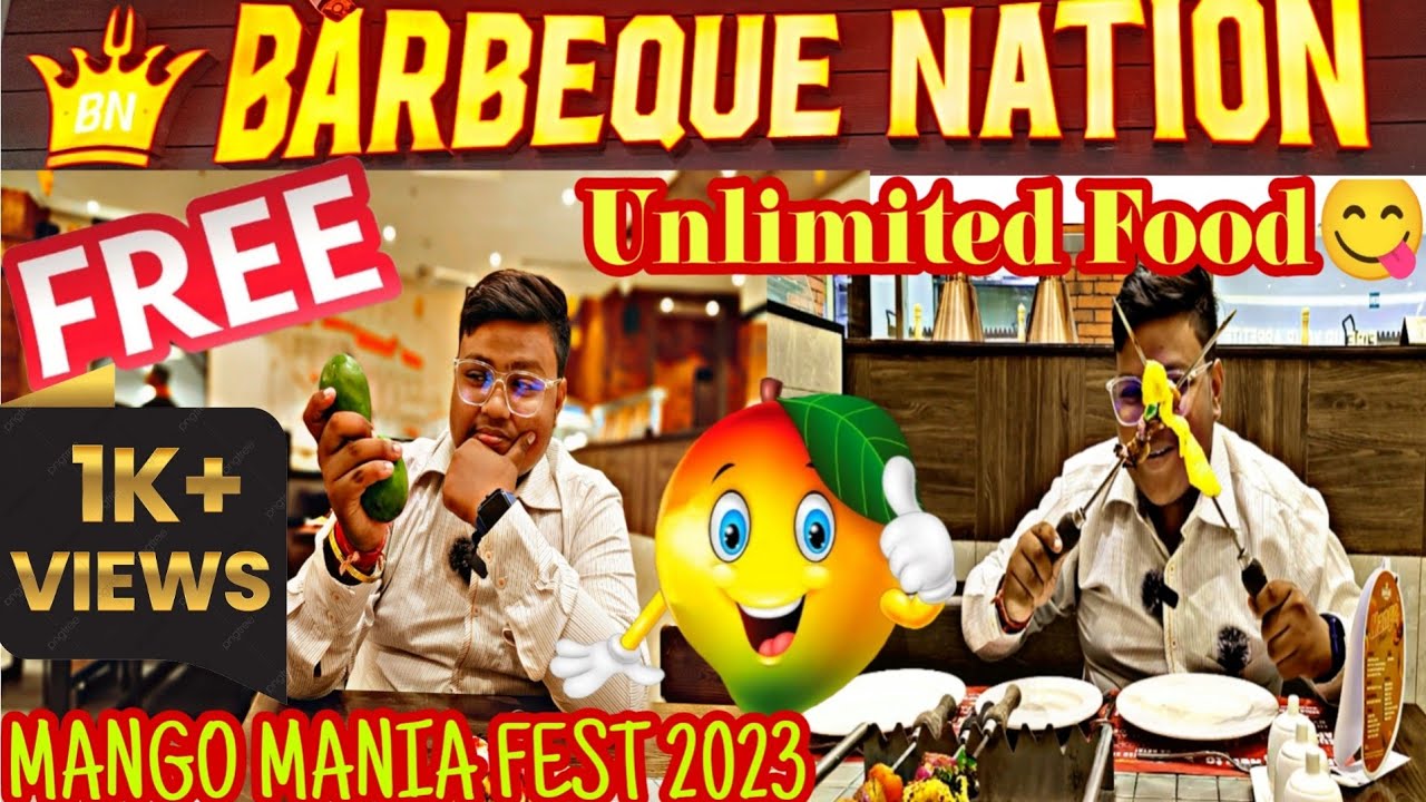 Barbeque Nation | Mango Mania Fest2023 | Paisa Vasool|#kolkata#foodie#bbq