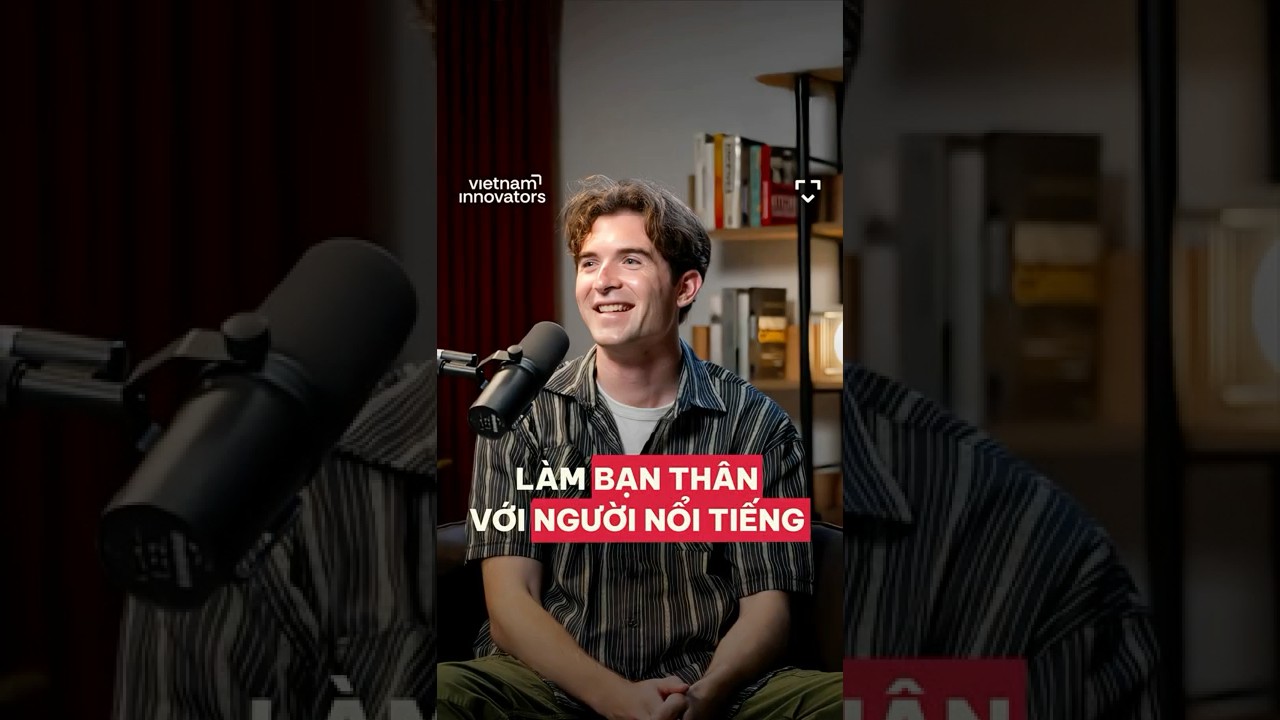 Làm bạn thân với người nổi tiếng