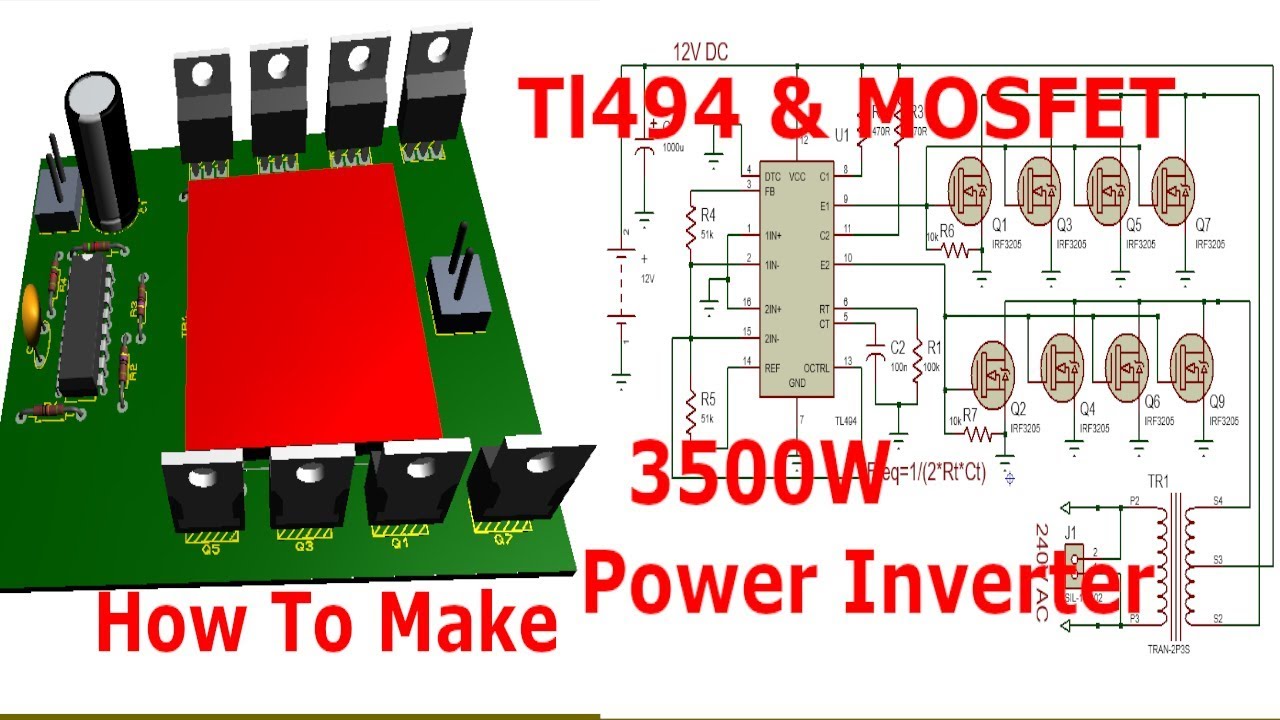 TL494 Inverter Circuit Easy Tutorial 12220V DC to AC