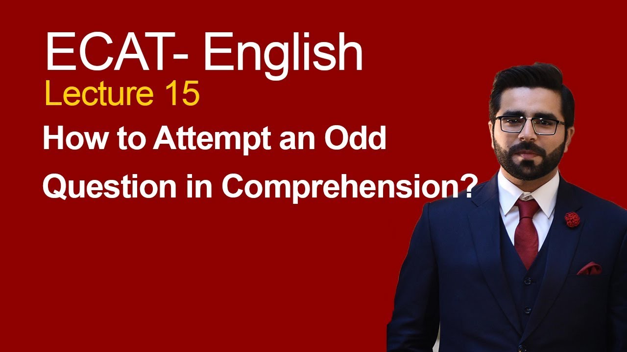 Elcat Example Questions ECAT English Lecture Series - Lec 15 - How to Attempt an Odd Question ...