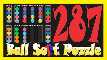 Ball Sort Puzzle Level 287 🎯No Extra Tubes😂Game Walkthrough😘