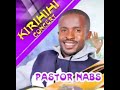 Kirihihi by Pastor Nabs Official Mp3 Song