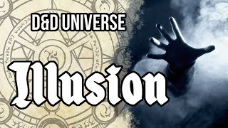 D&D Universe: Illusion