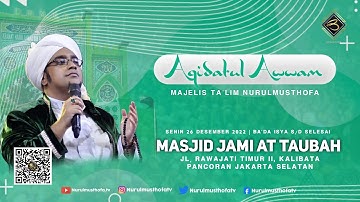 🔴 LIVE | Aqidatul Awwam | Senin, 26 Des 2022 | Masjid Attaubah, Rawajati - Jakarta Selatan