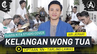 KELANGAN WONG TUA COVER BY ARI JEMARI - YUSIANA DEWI - TARLING AKUSTIK SUARA KITA STUDIO