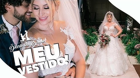 MEU VESTIDO DE NOIVA! - Diário da Noiva Ep. 22