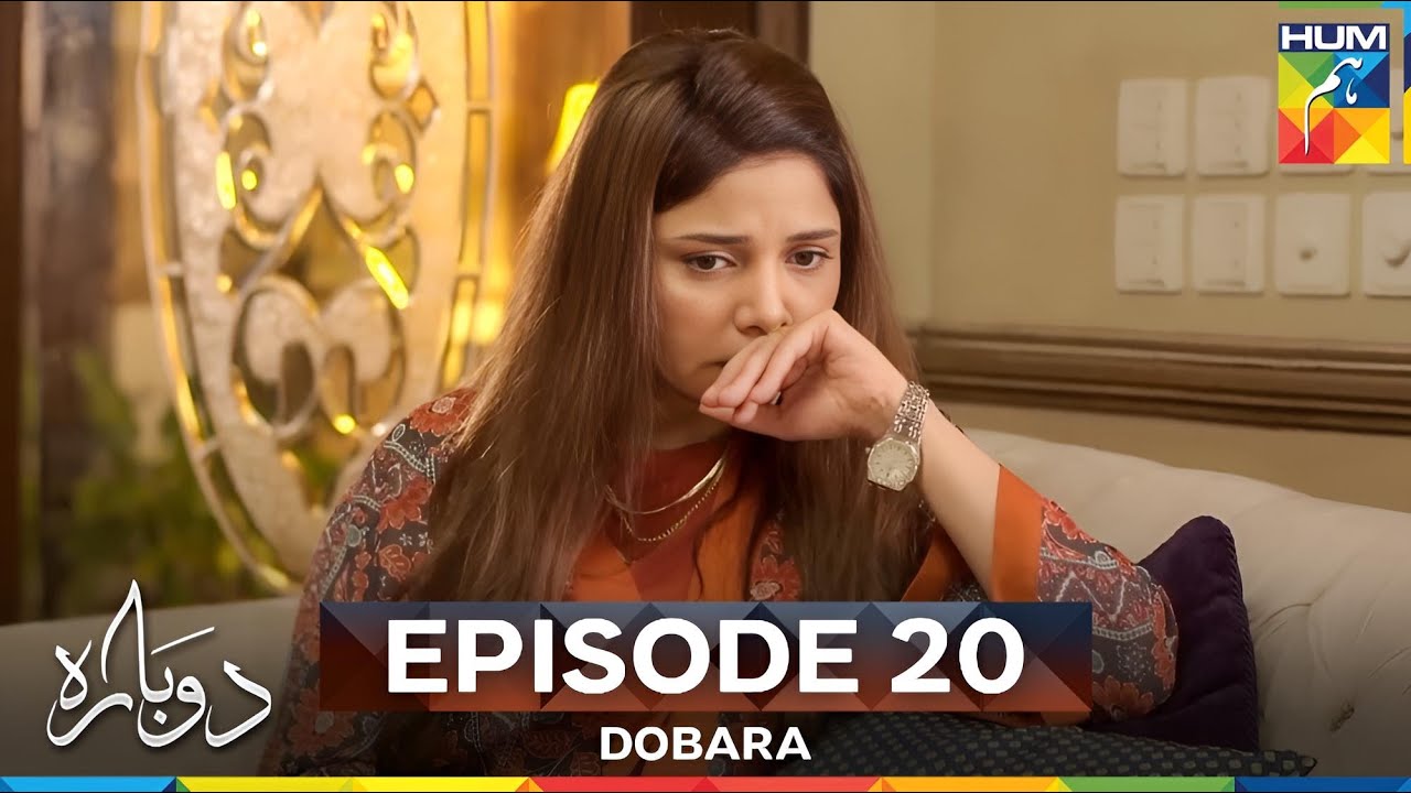 Dobara Episode 20
