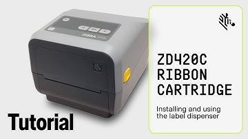 Zebra ZD420C Ribbon Cartridge: How To Install and Use the Label Dispenser