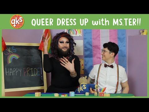 LGBTQ+ KINGS & QUEENS (ft: Ms.Ter) - Drag: QUEER KID STUFF #21